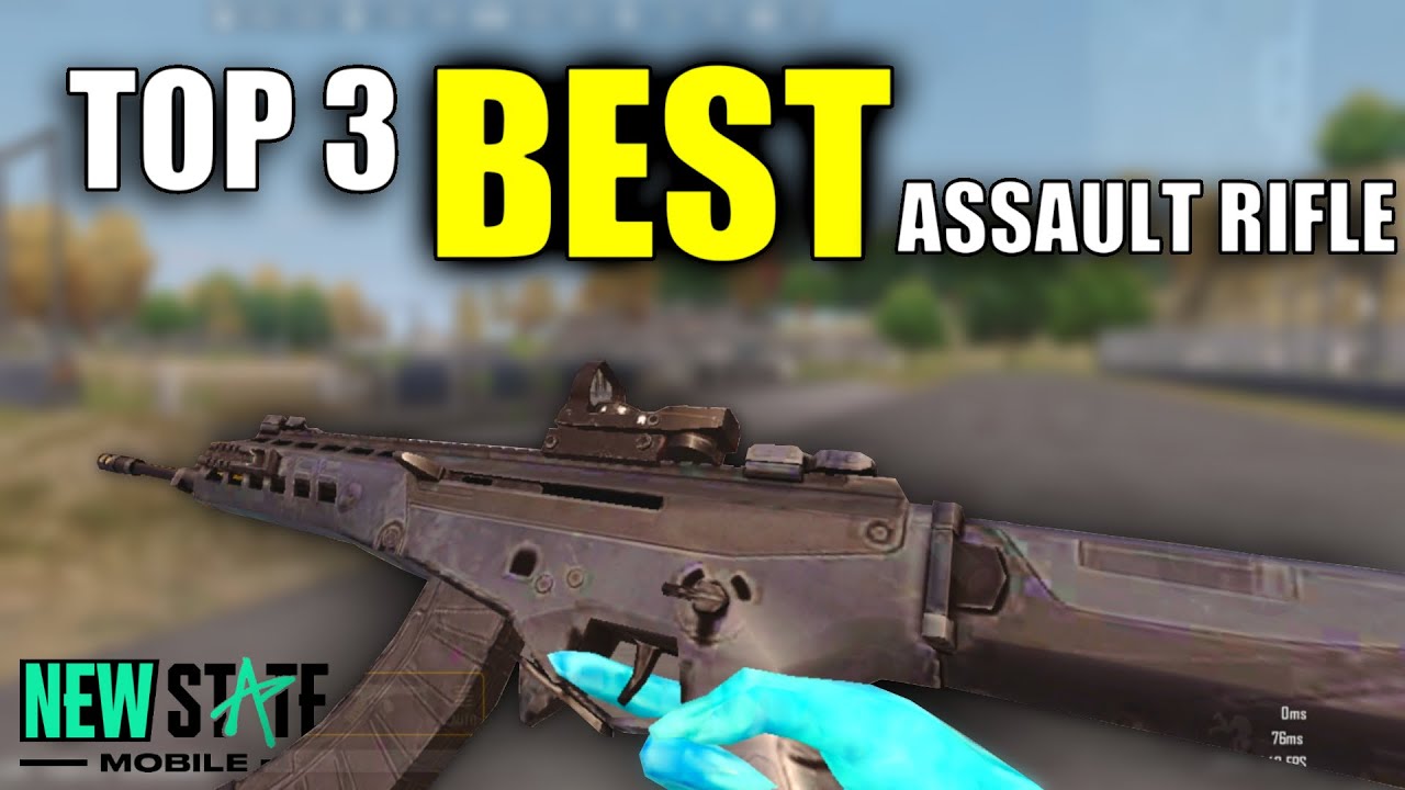 TOP 3 BEST Assault Rifles in NEW STATE MOBILE!