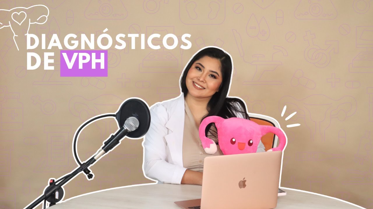 VPH: Malentendidos, errores y confusiones cuando te dan el diagnóstico.