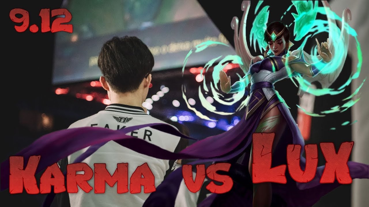 Faker - Karma vs Lux Support - LoL Season 9 KR Ranked | League Of Legends