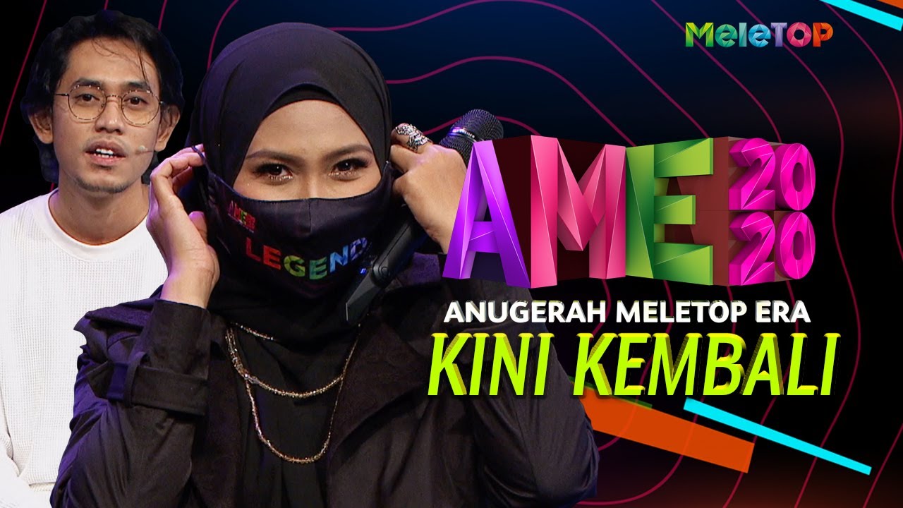 AME 2020 kini kembali pada 20.12.2020 | MeleTOP | Siti Nordiana, Khai Bahar | Nabil & Elly Mazlein