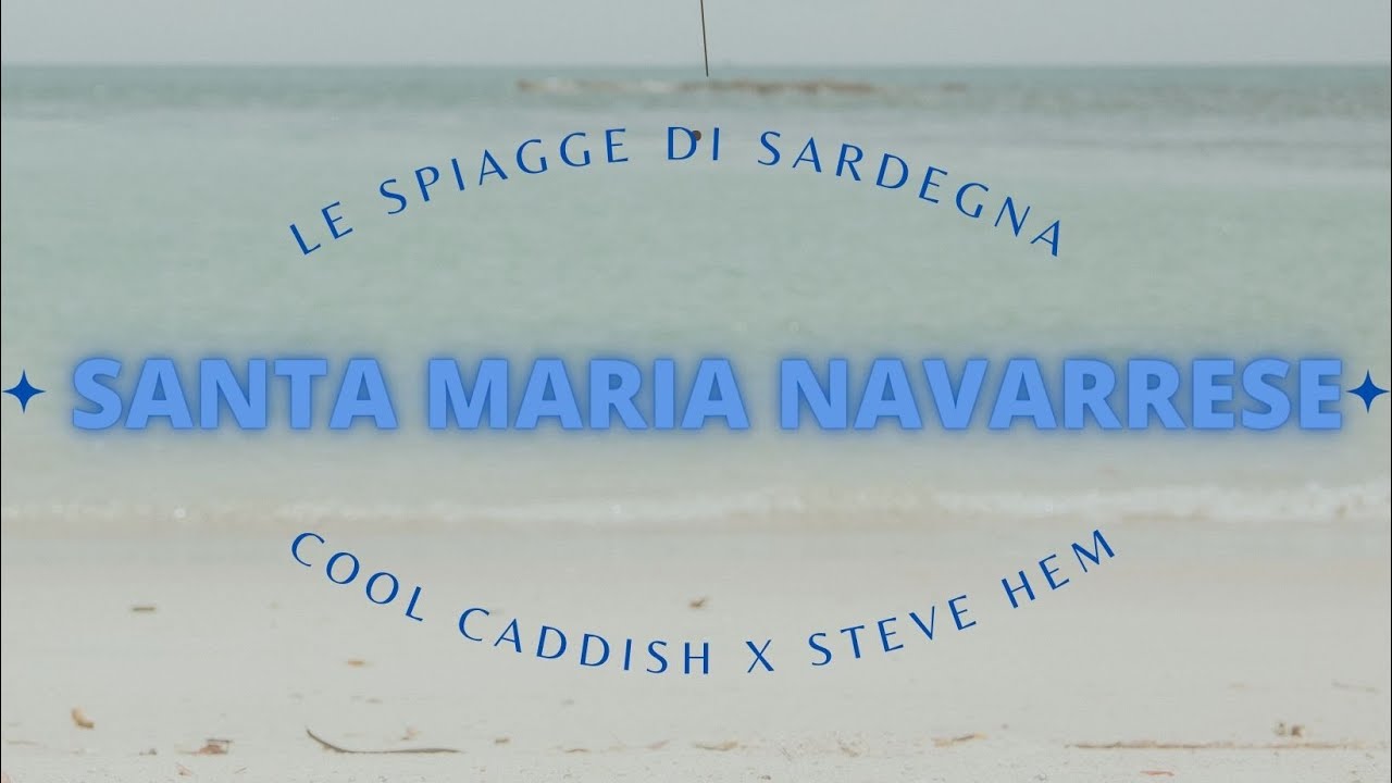 ✵ Cool Caddish | Steve Hem - Santa Maria Navarrese ✵