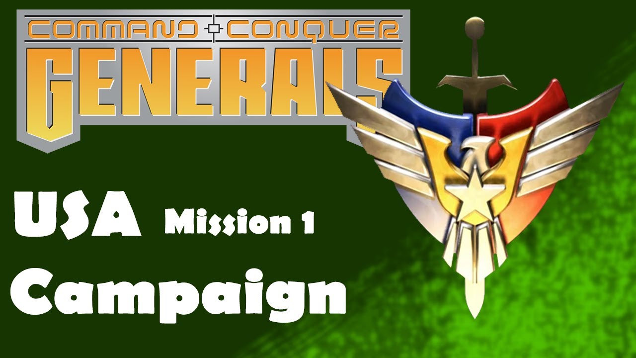 #1 USA Campaign Hard Difficulty Mission 1 (Command & Conquer Generals)