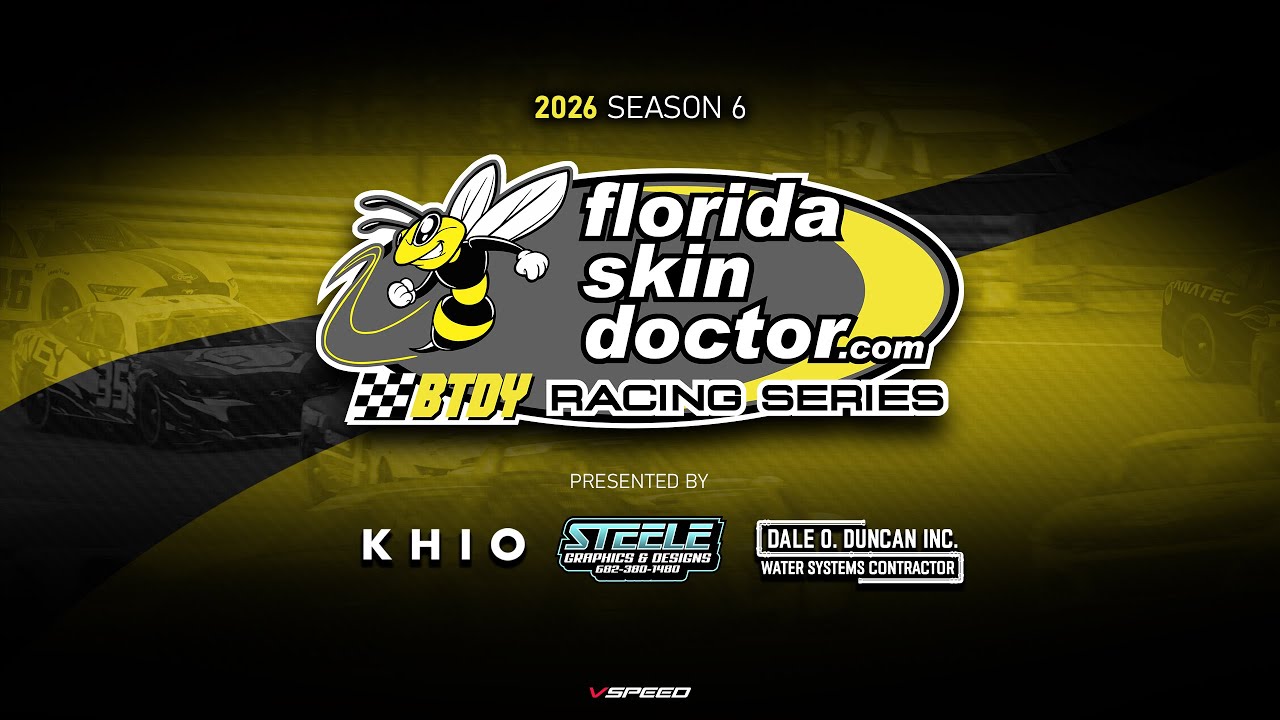 BTDY Florida Skin Doctor Racing Series S6 / RACE 8 - STEELE Graphics LAS VEGAS