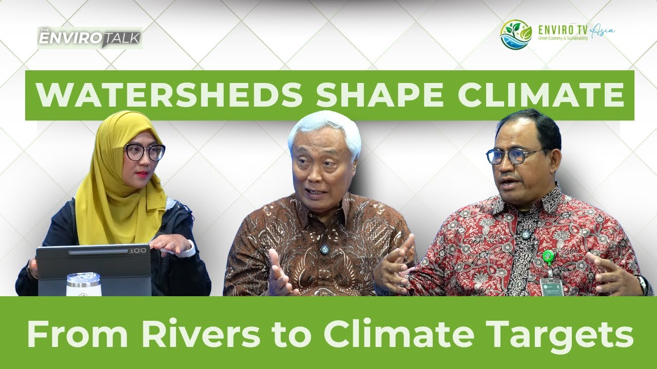 Why Watershed Management Is Critical to Indonesia’s FOLU Net Sink 2030