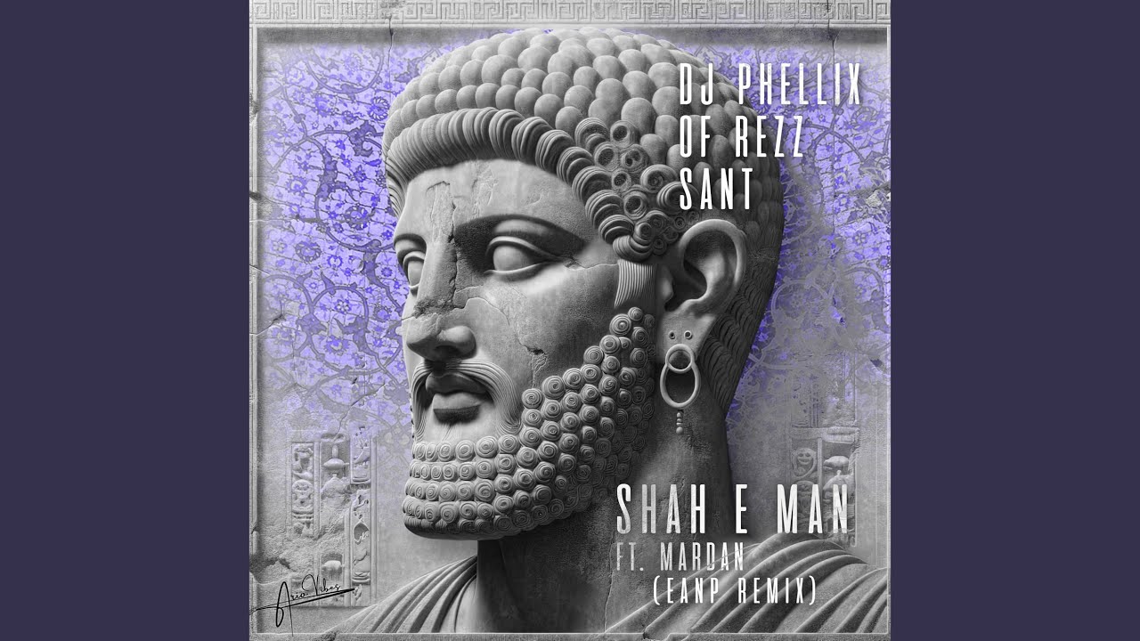 Shah E Man (EANP Remix)