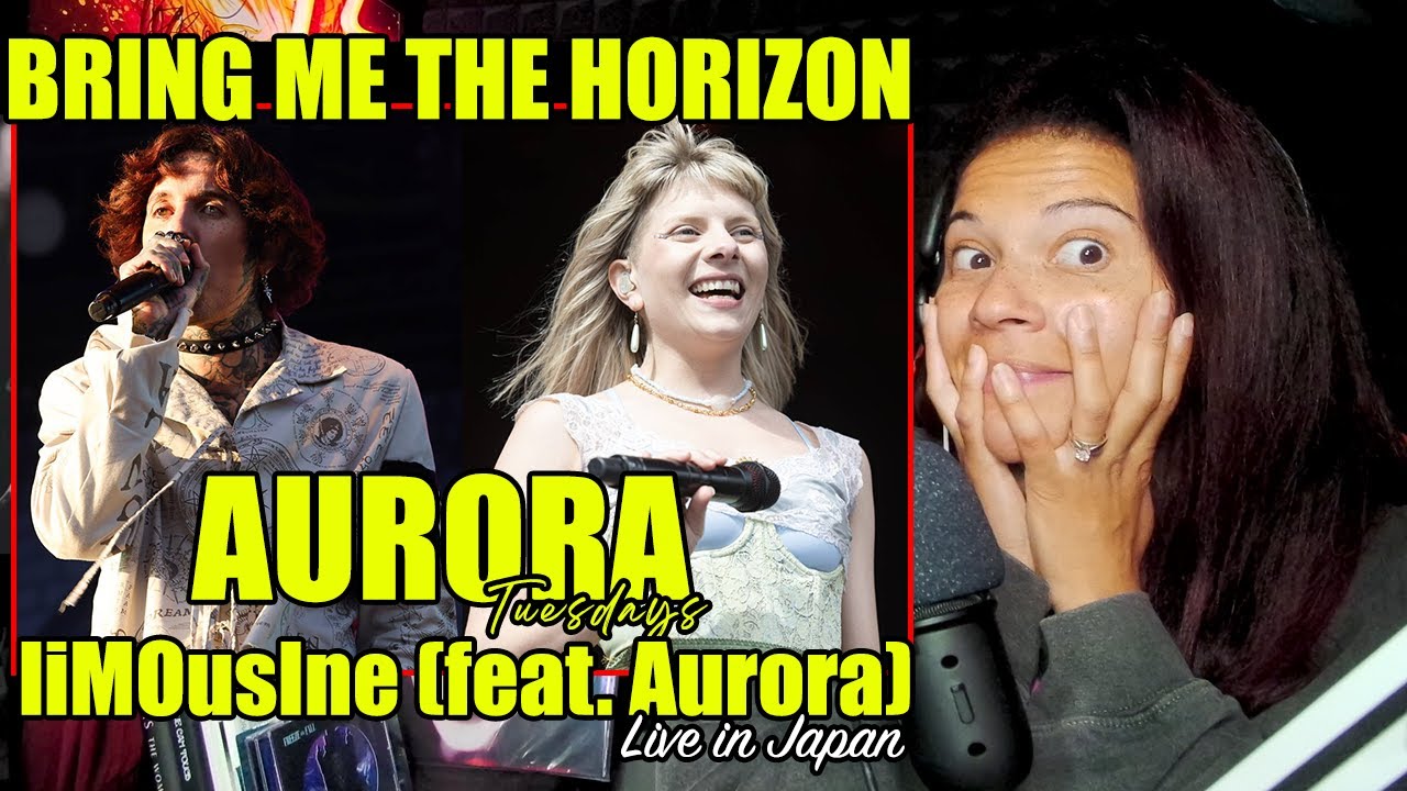 Bring Me The Horizon - liMOusIne ft. AURORA (Live from Japan) | Reaction