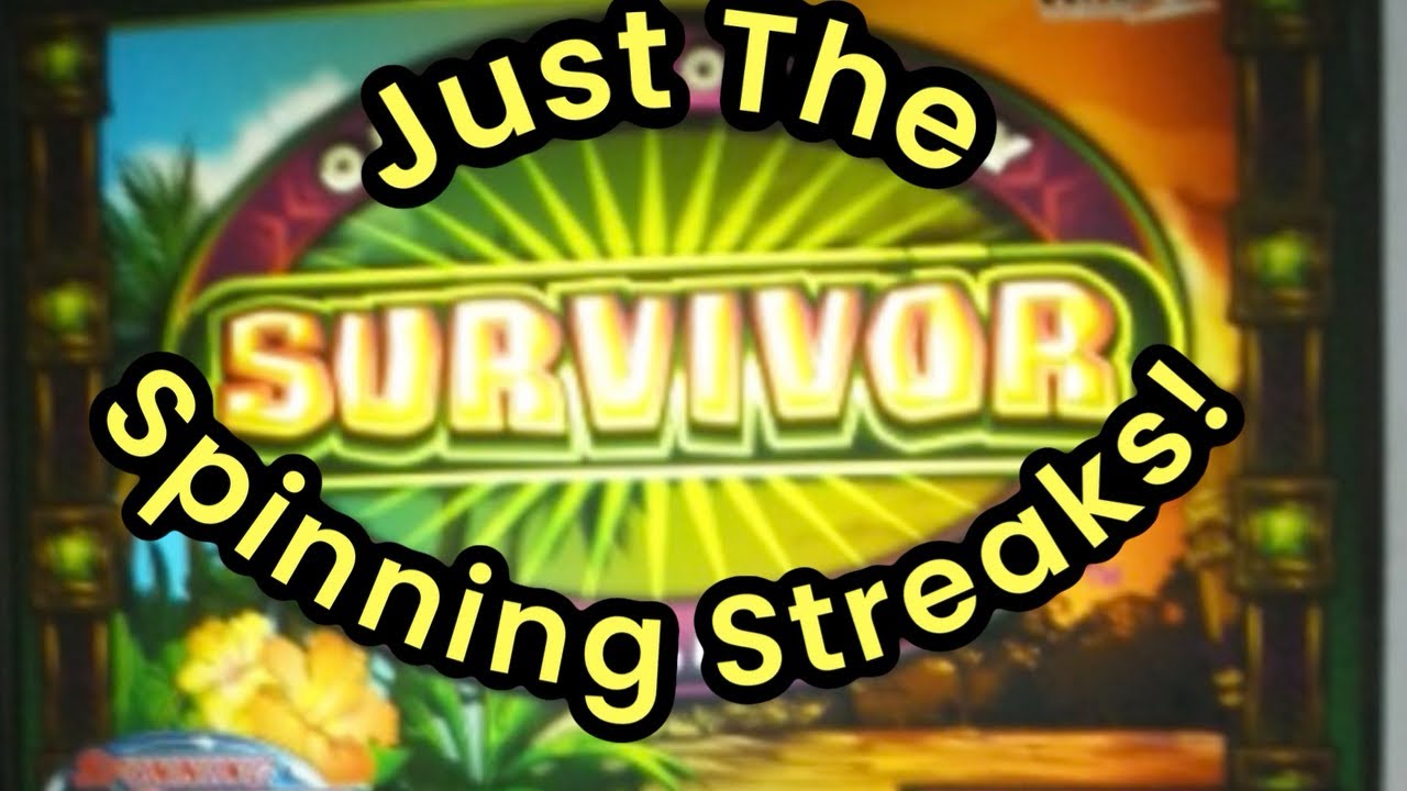 SURVIVOR Slot Machine | Just The Spinning Streaks!