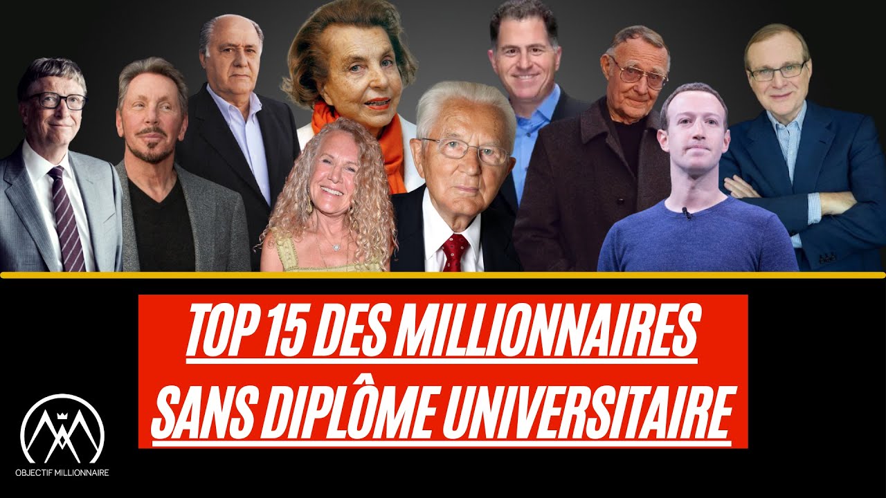15 millionnaires qui ont fait fortune sans dipl&ocirc;me universitaire