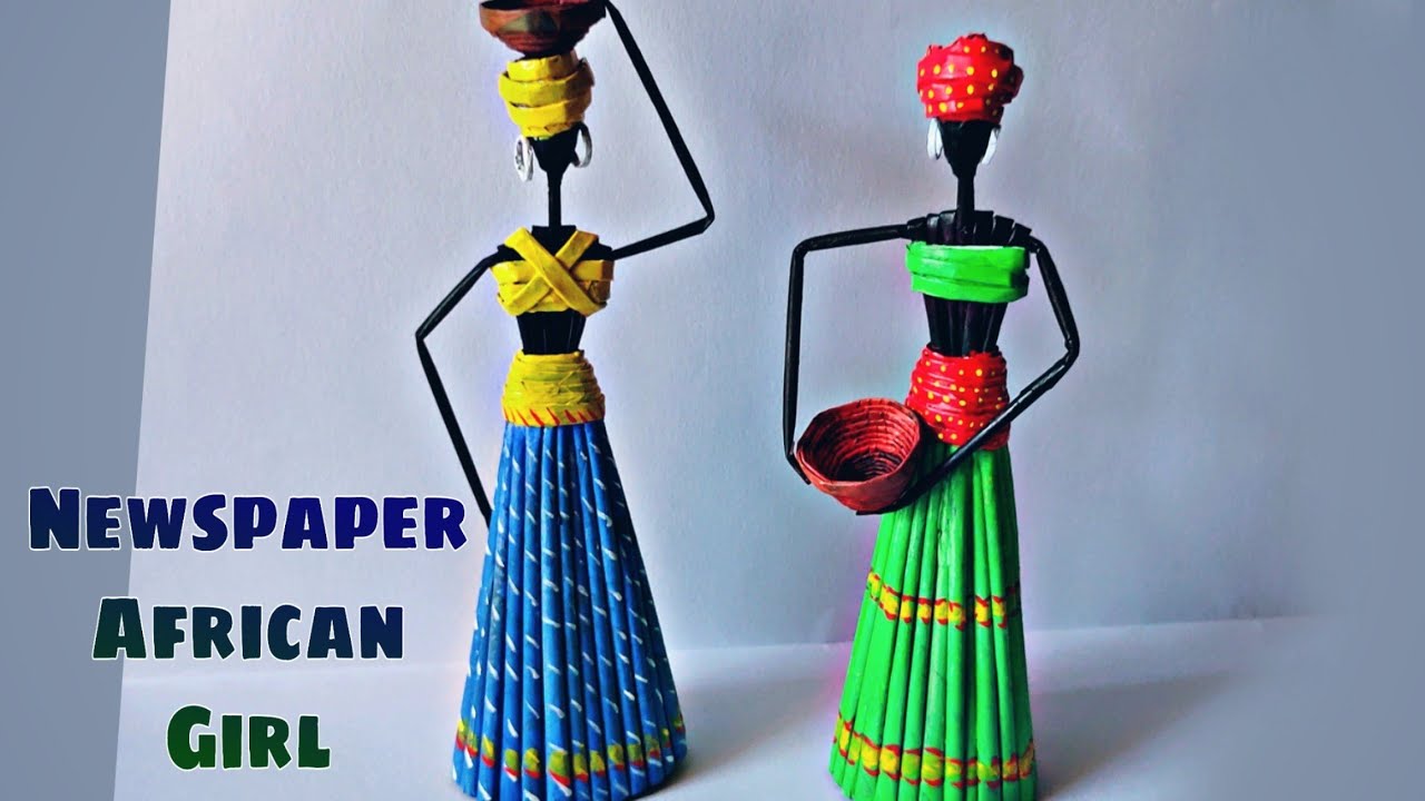 DIY African Doll | How To Make African Doll from Newspaper