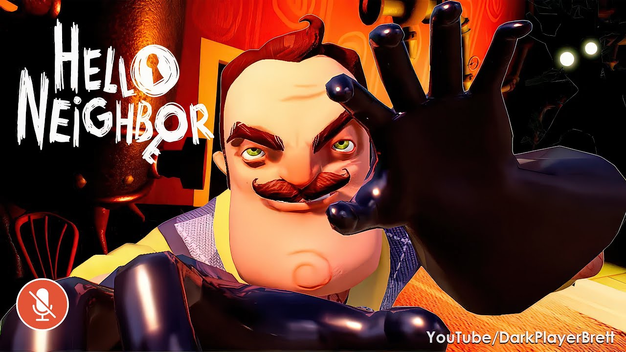 Hello Neighbor - Полное прохождение [2K]