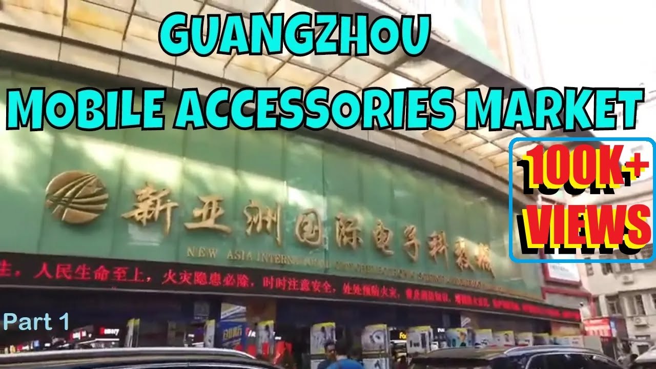Guangzhou Mobile Accessories Wholesale Market | Part 1 | हिंदी