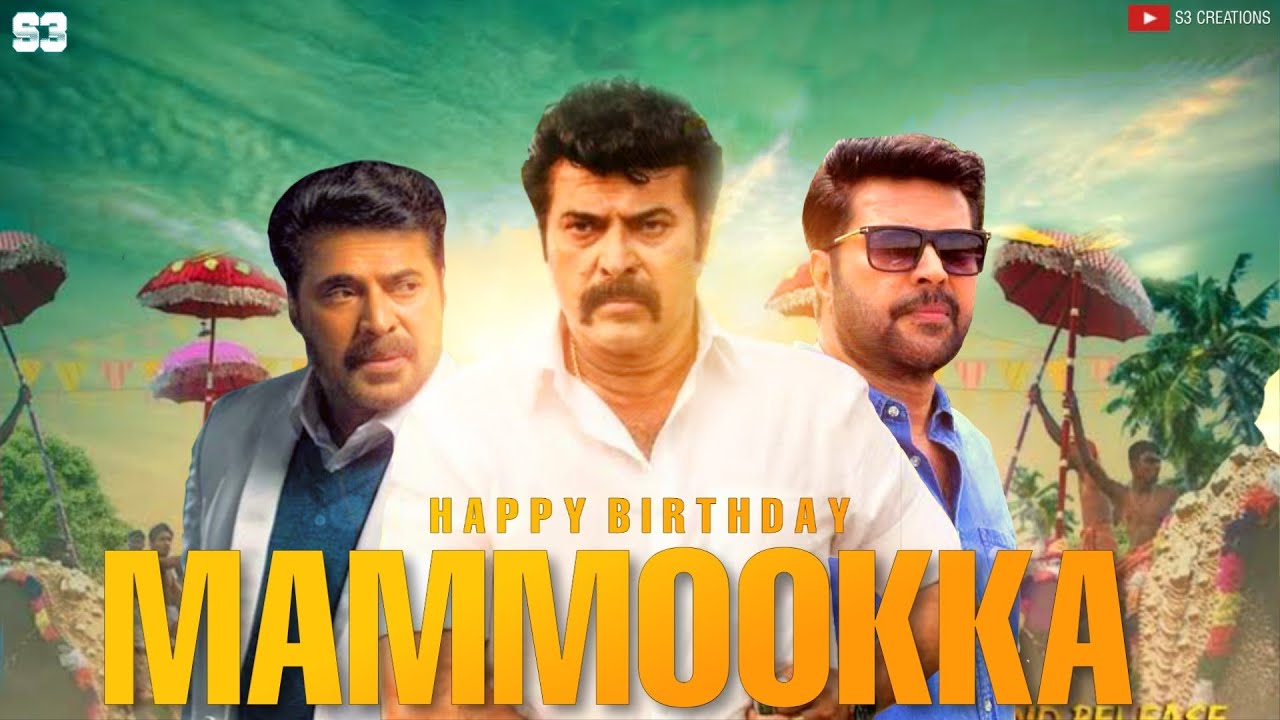 Mammootty Birthday Mashup | September 7 2020 | S3 creations