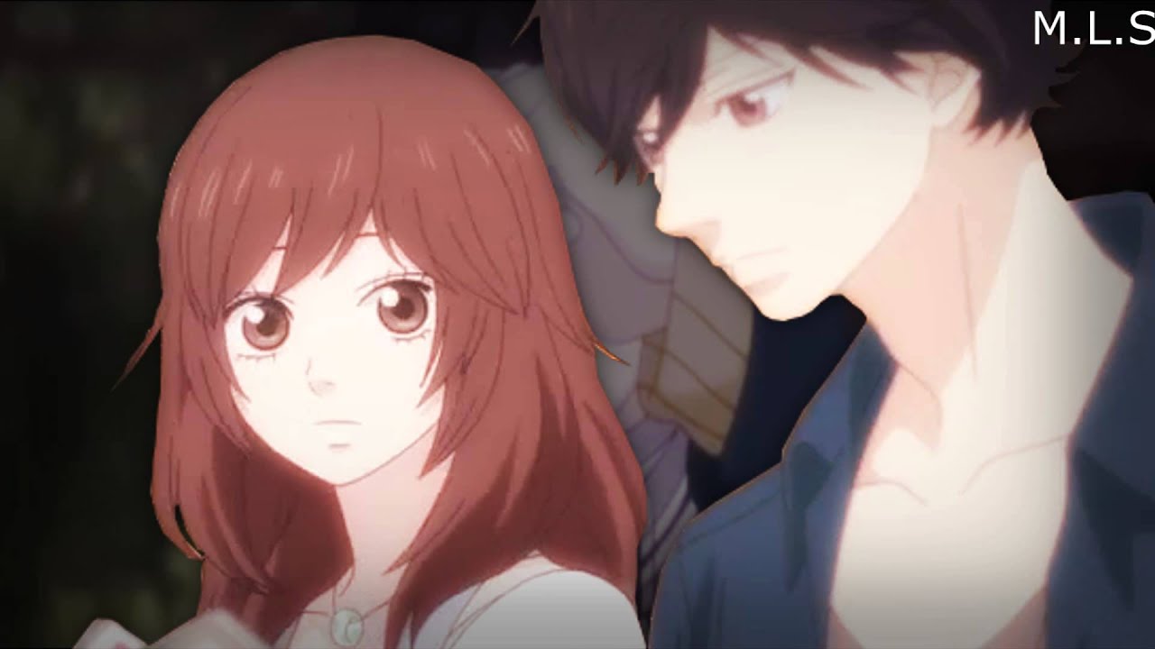 Ao Haru Ride ~ Shattered || Kou x Futaba 【A M V】