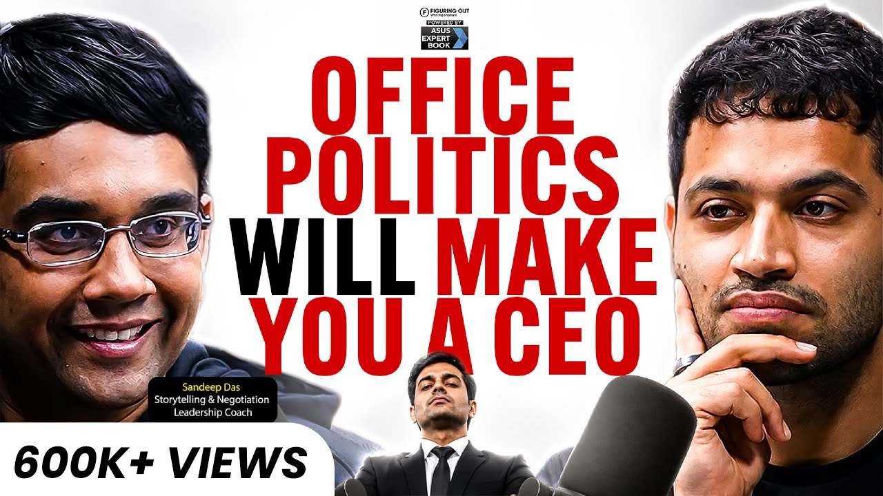 Power of Office Politics, Salary Negotiation & Career Growth | Sandeep Das | FO455 Raj Shamani