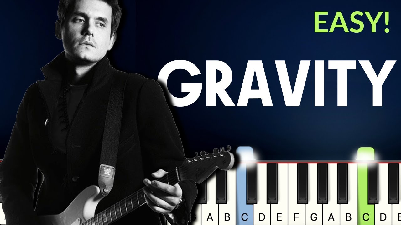Gravity - John Mayer | EASY Piano Tutorial