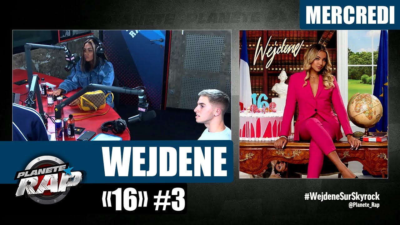 Planète Rap - Wejdene  