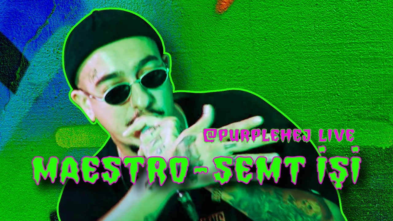 MAESTRO - SEMT İŞİ @ PurpleHej Live