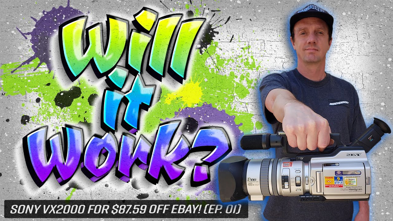 Will it Work? | Sony VX2000 for $87.59 off eBay! (EP. 01) -SOLD!-