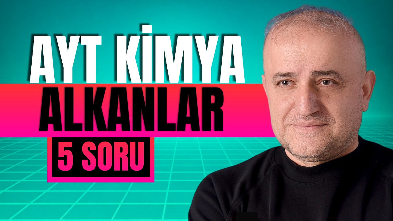 ALKANLAR | En Kritik 5 Soru ve Çözümleri! | AYT Kimya Full Tekrar