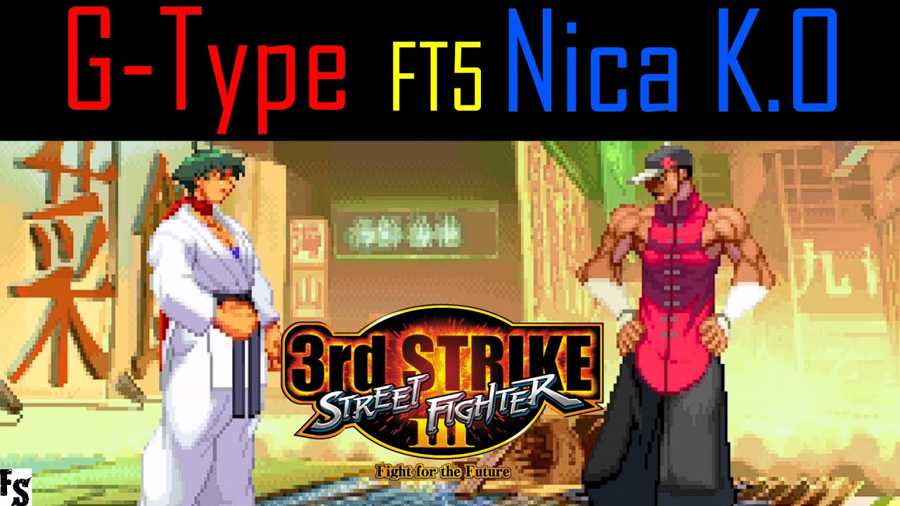 Street Fighter III: Third Strike - G-Type [Makoto] vs Nica K.O [Yun] (Fightcade FT5)