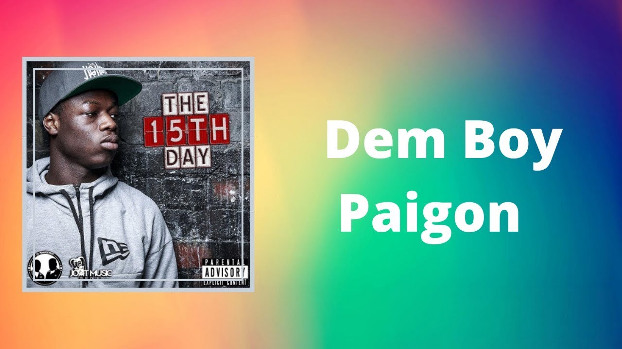 J Hus -  Dem Boy Paigon (Lyrics)