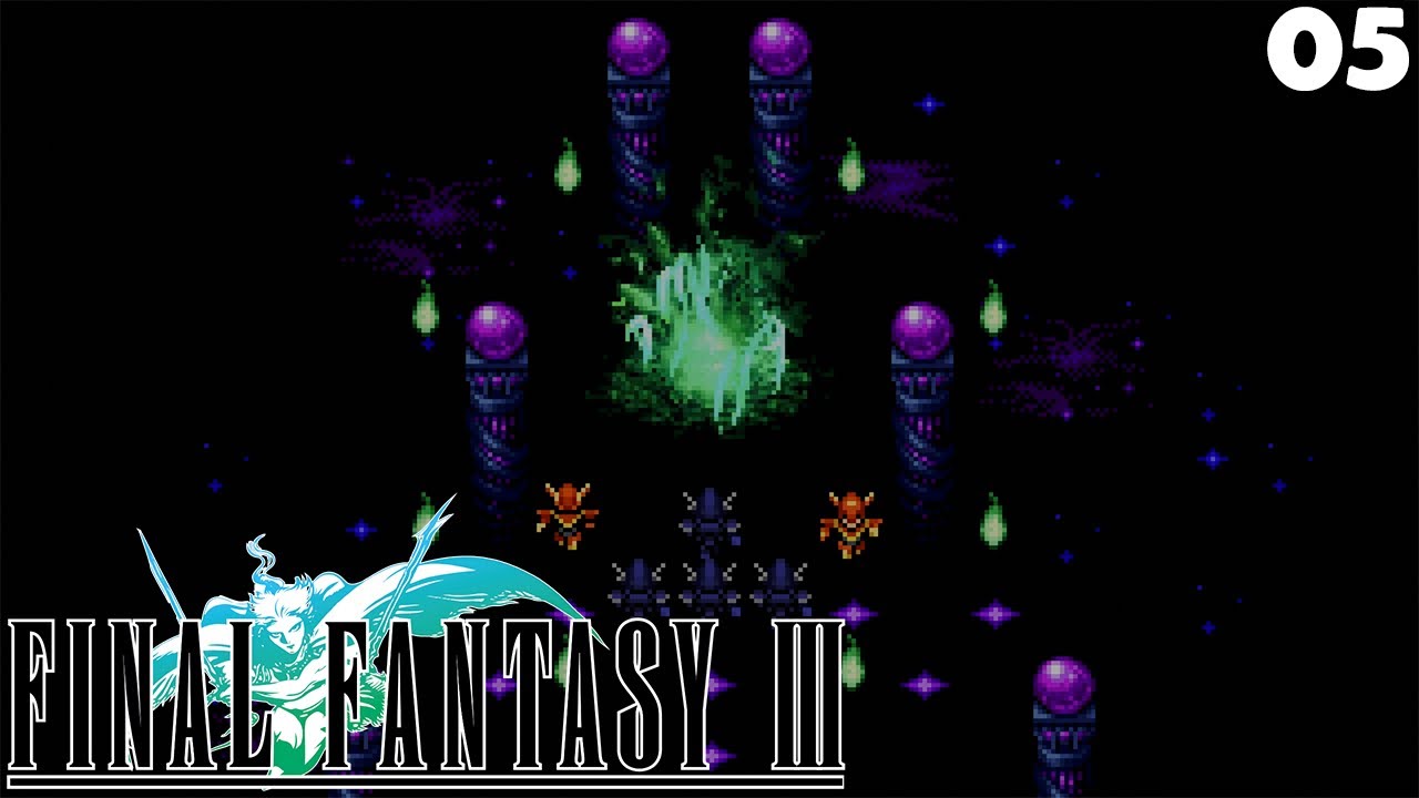 Final Fantasy III - Part 5 | THE LIGHT PREVAILS