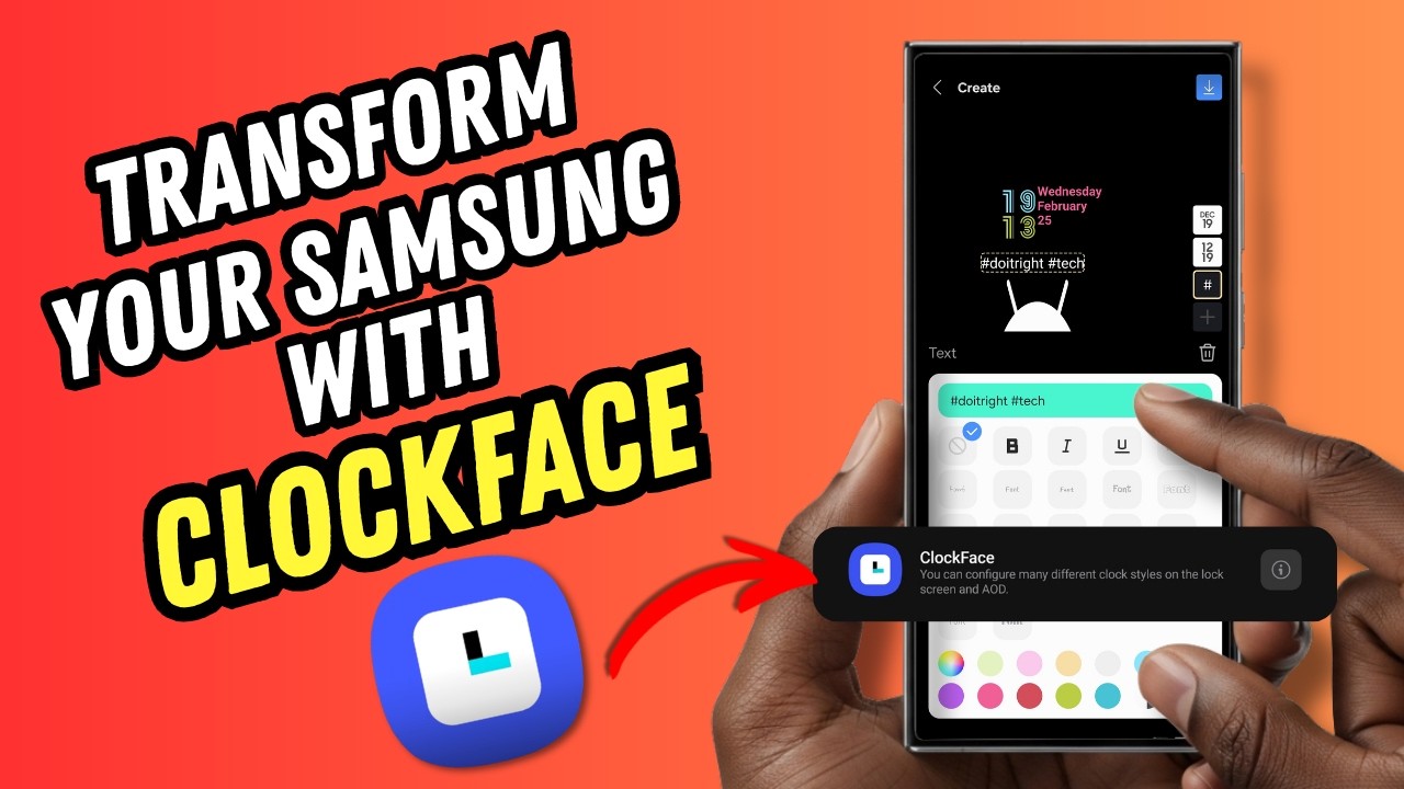 Samsung Good Lock ClockFace &ndash; Complete Guide to Transform Your Lock Screen