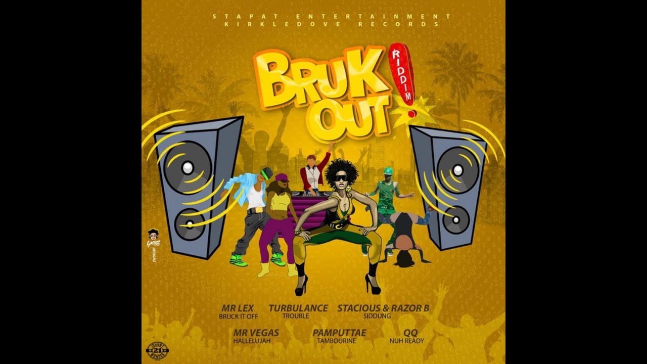 Bruck Out Mixtape !!! pt1