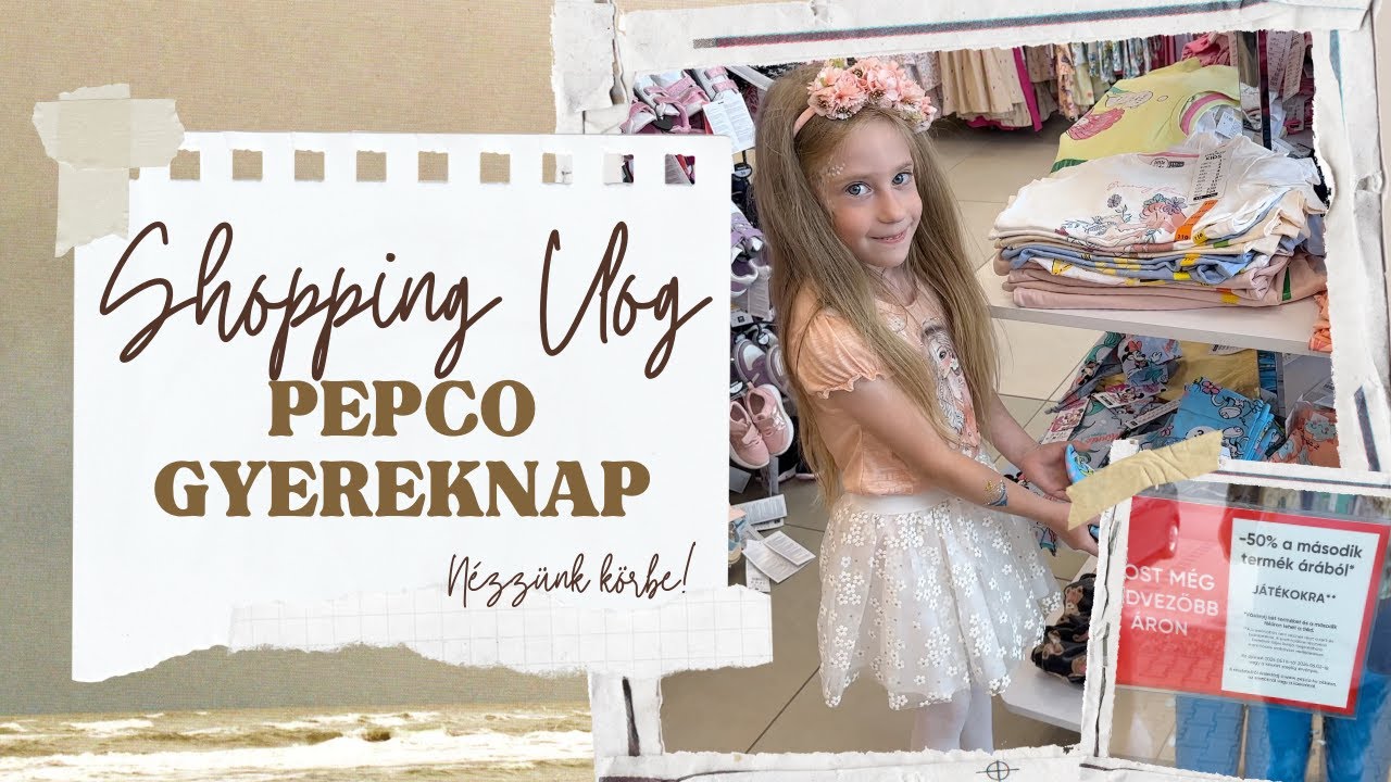 🧸 PEPCO GYEREKNAP | SHOPPING VLOG | -50% MINDEN 2. JÁTÉKRA! 🤩