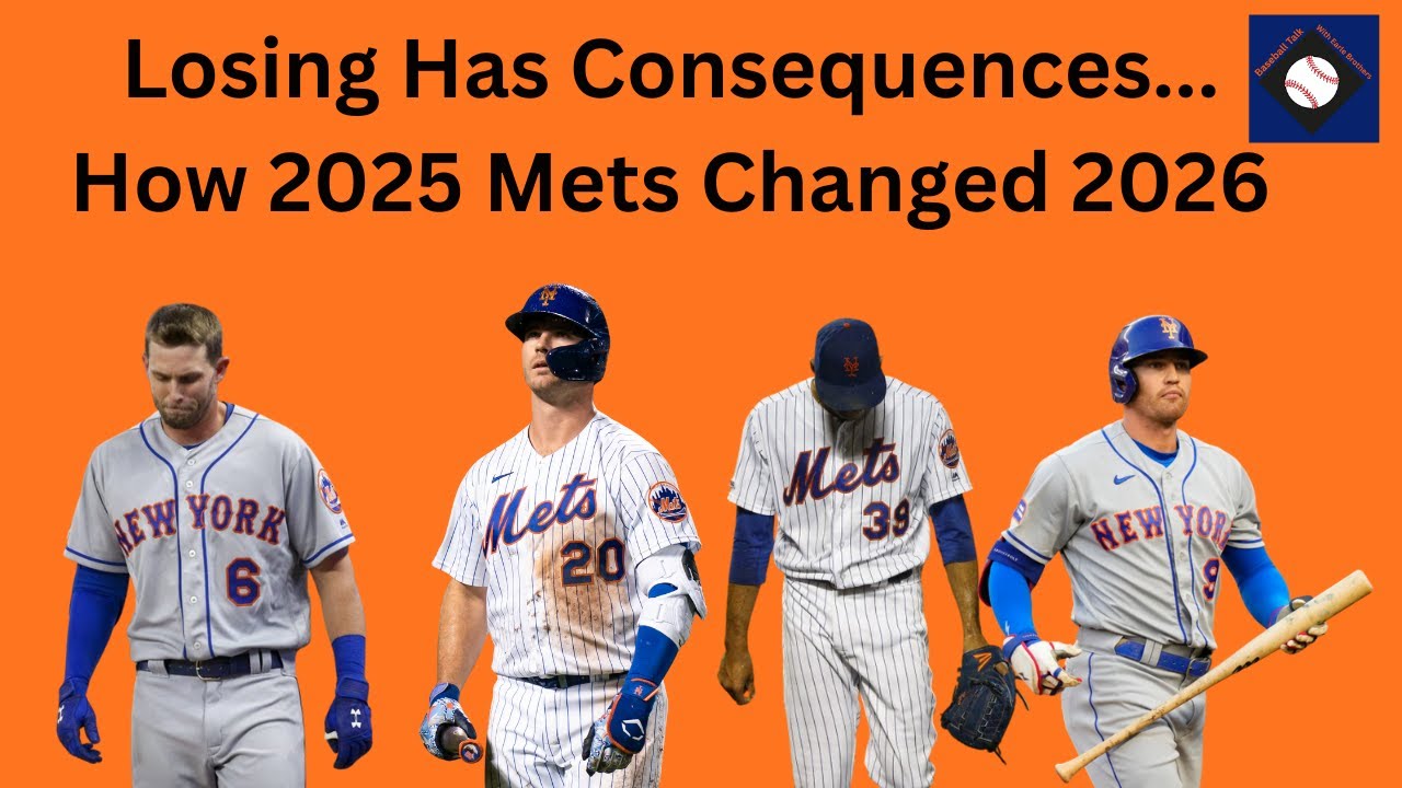 Losing Has Consequences - How the 2025 Mets Changed the 2026 Mets