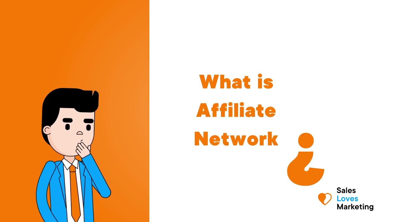 What is an Affiliate Network - how does it work and what the benefits of an affiliate network?