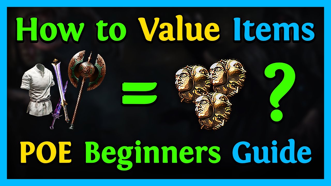 How to Value Items in Path of Exile | POE Beginners Guide