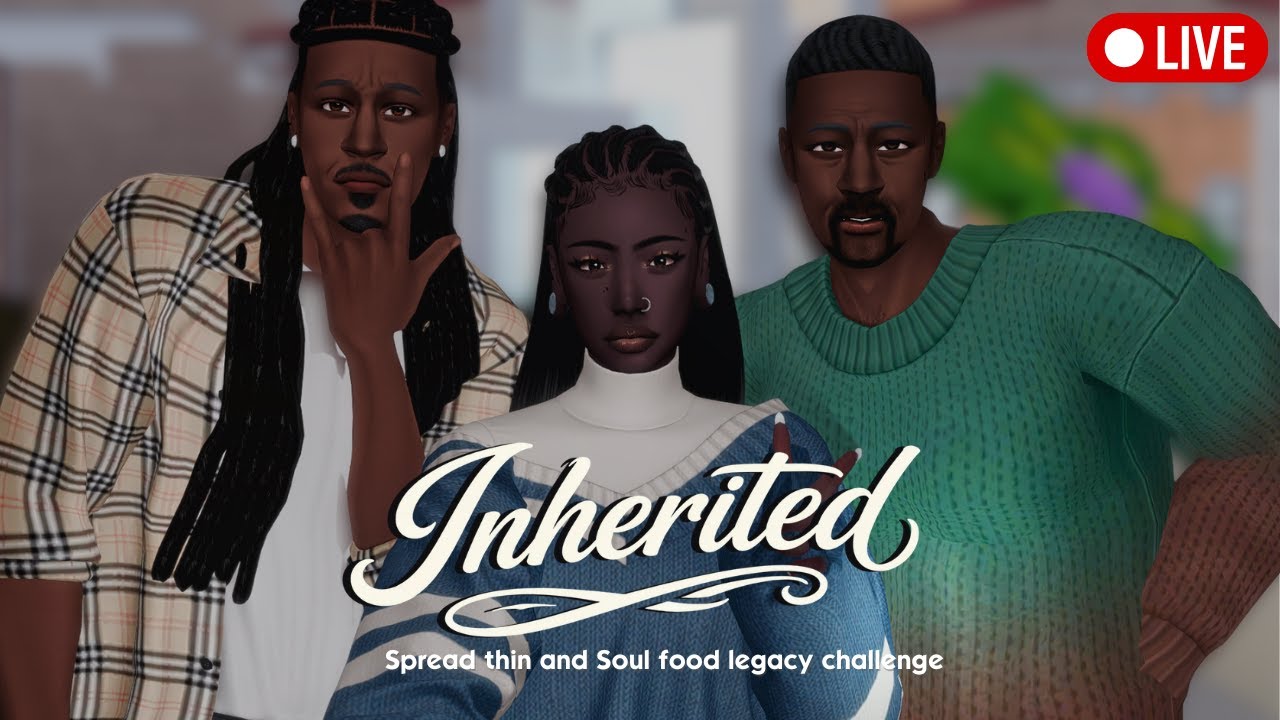 Inherited Legacy Challenge: Boys will be Boys