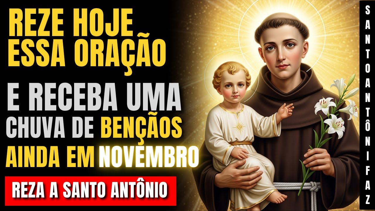 Santo Antônio Revela Oração Para Destravar Finanças e Abundância Hoje