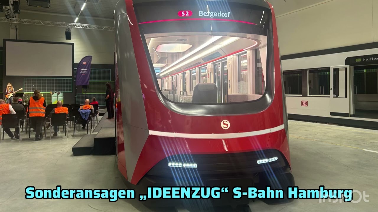 Aktuelle Sonderansagen &bdquo;IDEENZUG&ldquo; S-Bahn Hamburg 