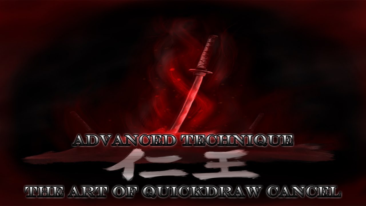 NIOH | ADVANCED TECHNIQUE | THE ART OF QUICKDRAW CANCEL