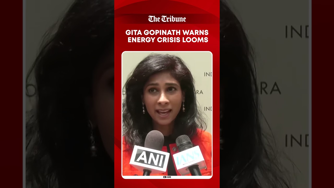 Economist Gita Gopinath speaks on global energy crisis amid escalating West Asia conflict
