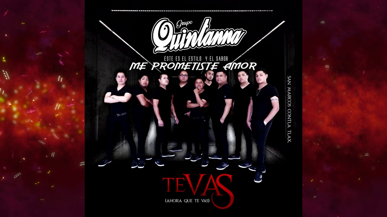 Grupo Quintanna / Me Prometiste Amor / Cumbia Romantica 2020