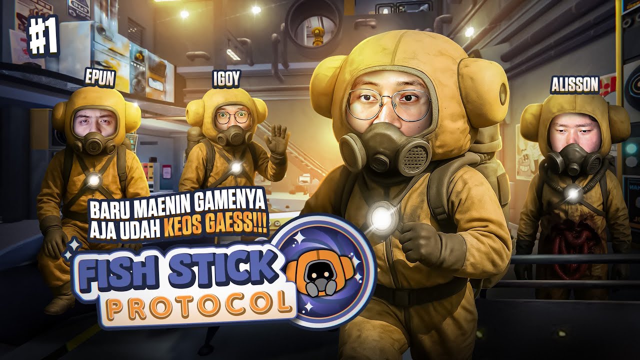 BARU MAENIN GAMENYA AJA UDAH KEOS GAESS!!! - Fish Stick Protocol Indonesia Part 1