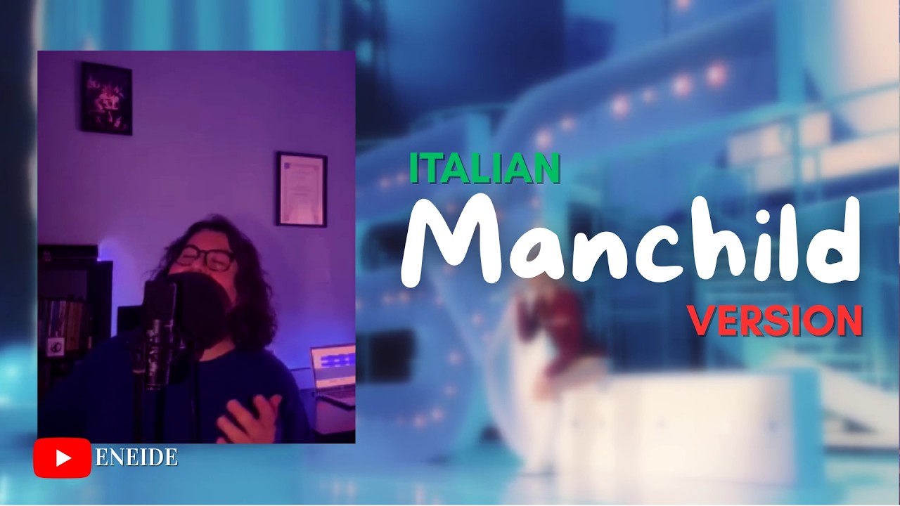 Sabrina Carpenter - Manchild (Italian Version | Eneide)