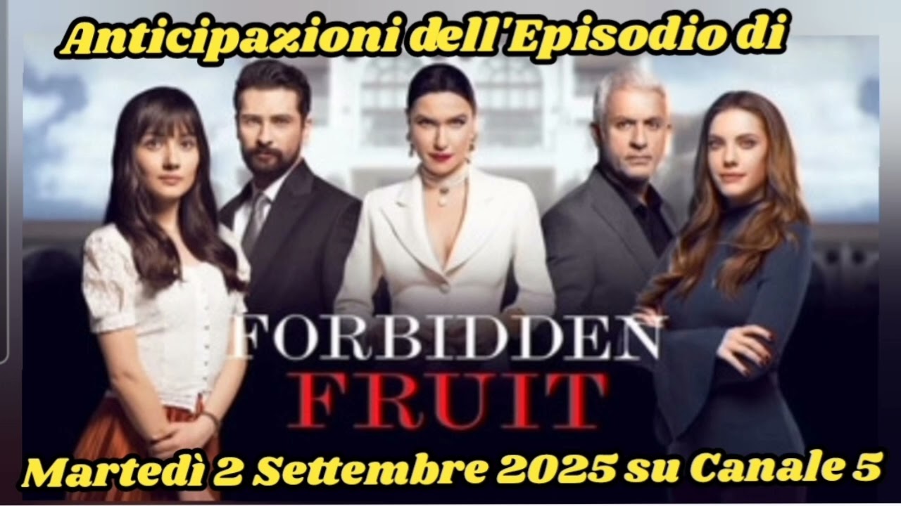 TUESDAY, SEPTEMBER 2, 2025 - FORBIDDEN FRUIT 🍎 - EPISODE PREVIEW ON CHANNEL 5
