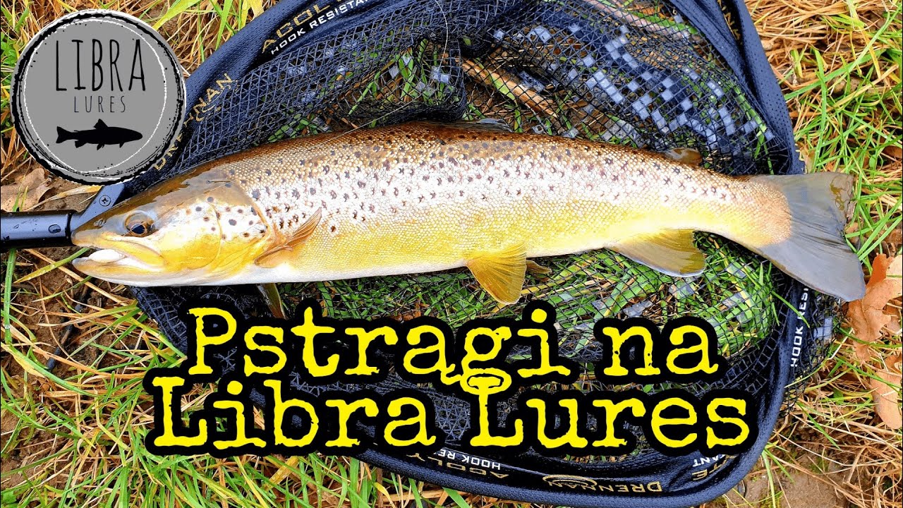 Pstrągi na Libra Lures cz.1 #LibraLures