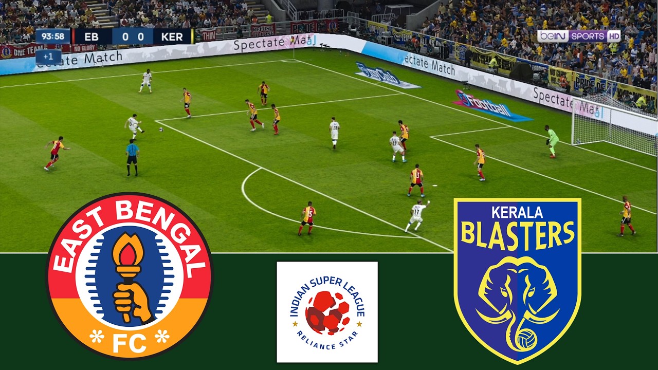 🔴East Bengal FC  vs  Kerala Blasters FC | Indian Super League 2026 Full Match Video Game