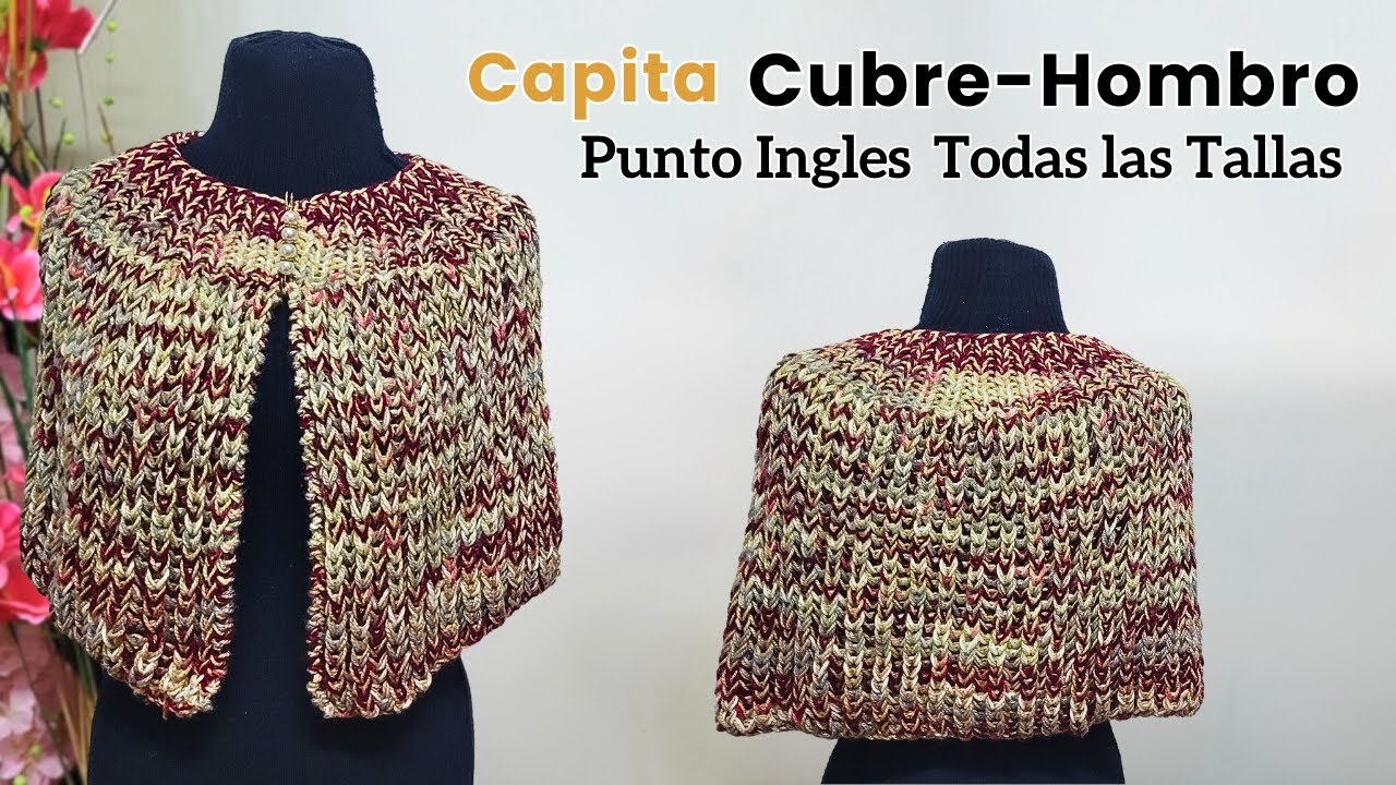 Cubre Hombro Capita a Dos Agujas con PUNTO INGLES | Tejidos de moda y tendencias