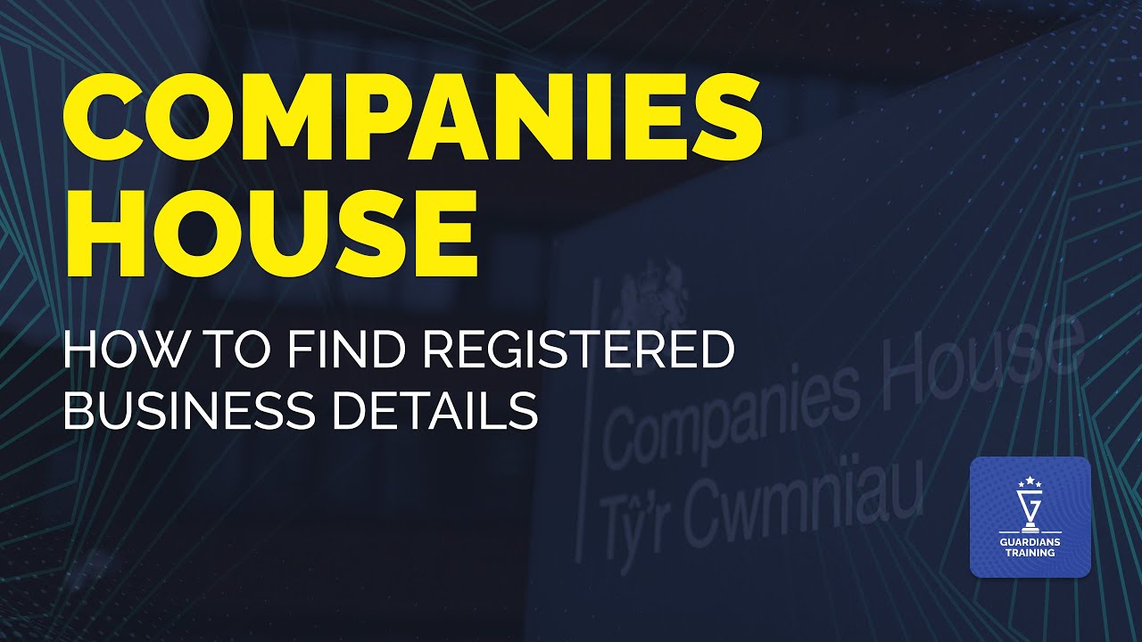 Companies House | How to Find Registered Business Details