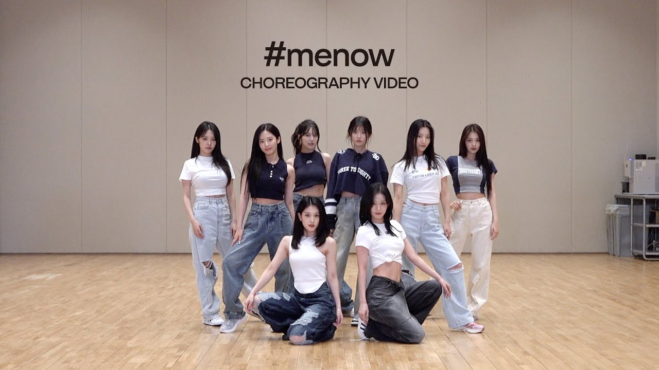 fromis_9 (프로미스나인) ‘#menow’ Choreography Video