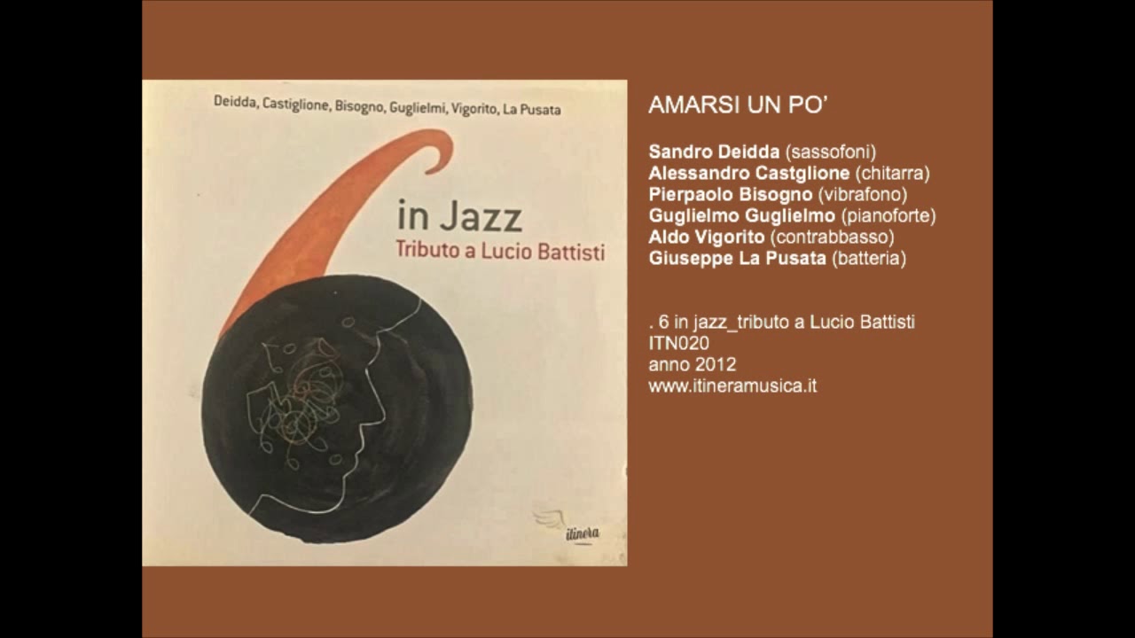 6 in jazz - AMARSI UN PO'