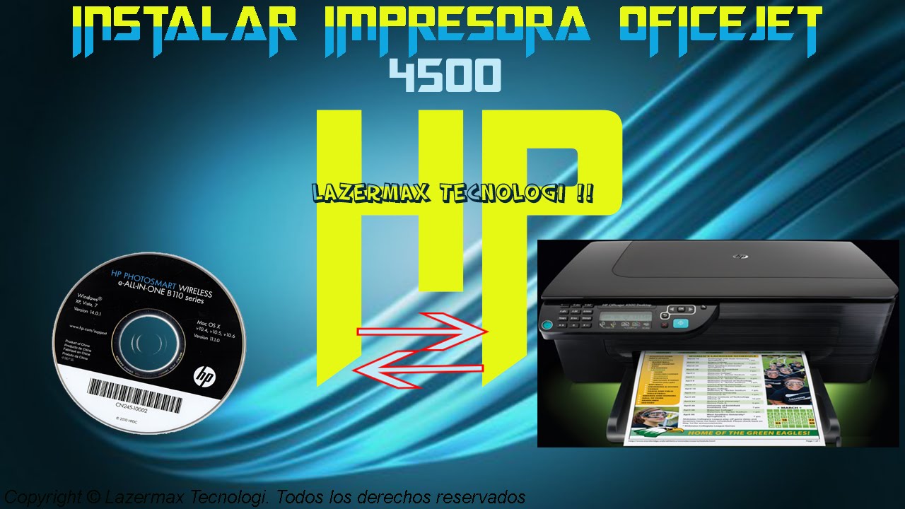 INSTALACION DE INPRESORA 4500