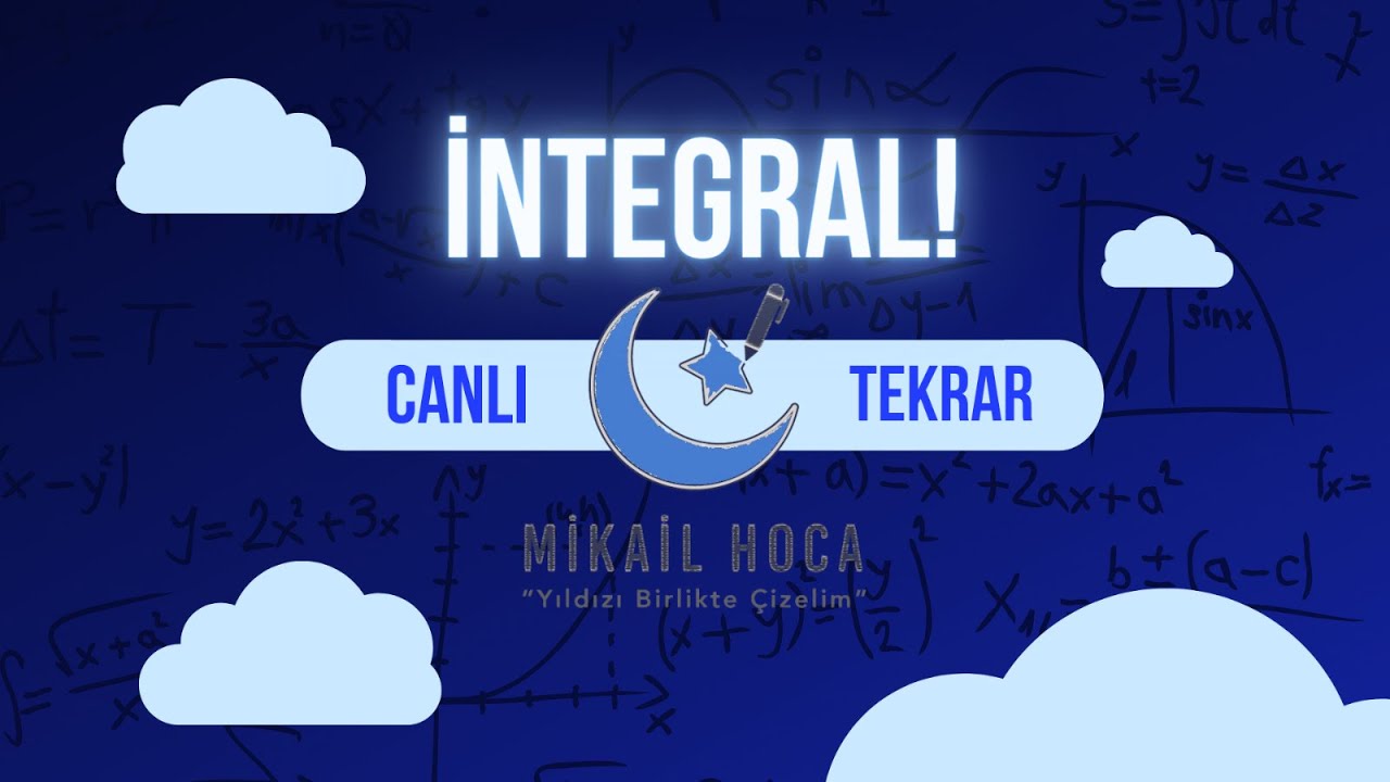 İntegral - Canlı Tekrar + PDF