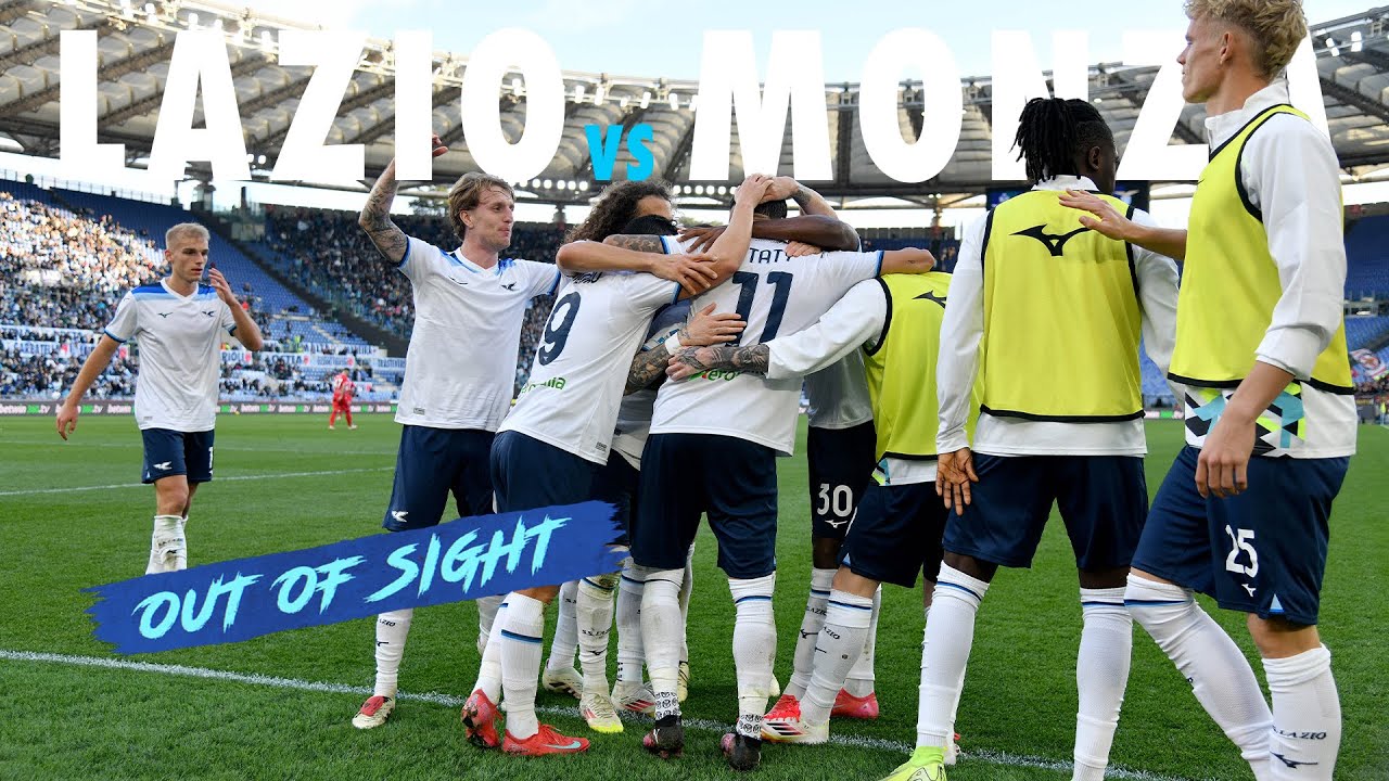 🎥 LAZIO-MONZA - OUT OF SIGHT